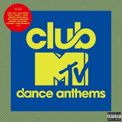CLUB MTV DANCE ANTHEMS-...