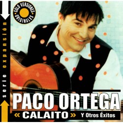 Paco Ortega - Calaito Y...