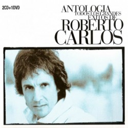 ROBERTO CARLOS - ANTOLOGIA...