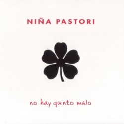 NIÑA PASTORI - NO HAY...