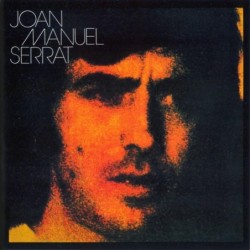 JOAN MANUEL SERRAT -...