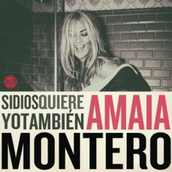 AMAIA MONTERO - SI DIOS...