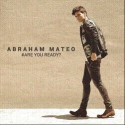 ABRAHAM MATEO - ARE YOU...
