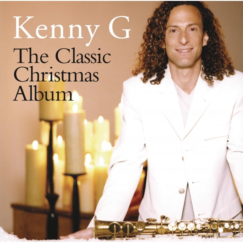 KENNY G - THE CLASSIC CHRISTMAS ALBUM (Cd)